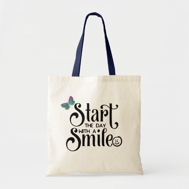 Bolsa Tote Comece o dia com um sorriso (Frente)