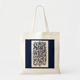 Bolsa Tote Comece Onde Você Está A Tipografia Decorativa