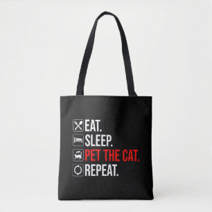 Bolsa Tote Comer. Dormir. Acariciar o Gato. Repetir