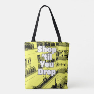 Bolsa Tote Compre Até Você Soltar Design.