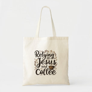 Bolsa Tote Confiando em Jesus e Cafeine Lover