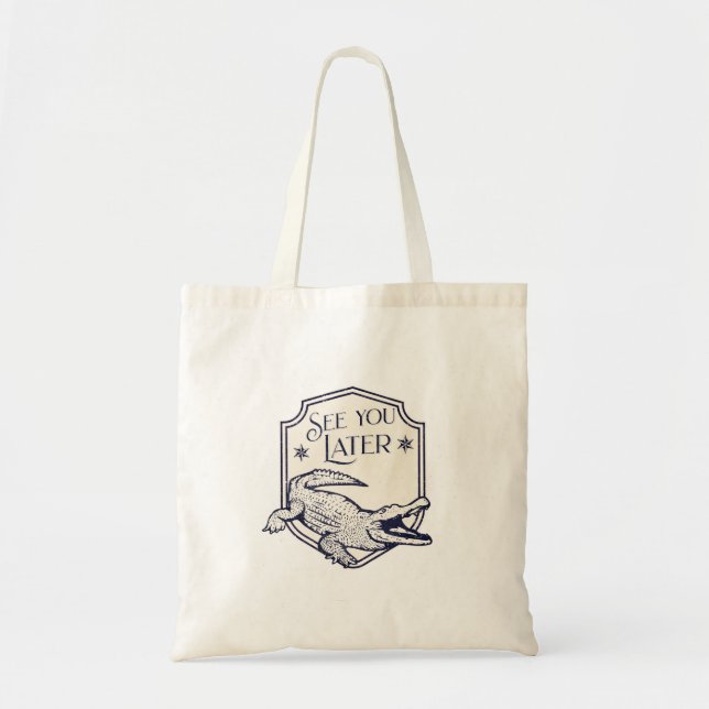 Bolsa Tote Consulte Você Mais Tarde Alligator (Frente)