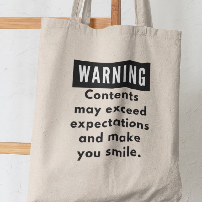 Bolsa Tote Conteúdo de Aviso Engraçado Excede Expectativas (Shop now and let the smiles begin!)
