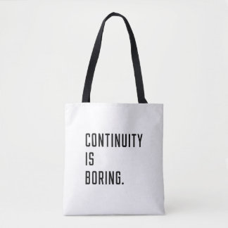 Bolsa Tote Continuidade é entediante