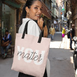 Bolsa Tote Cor-de-rosa moderno Você é importante Citação de I<br><div class="desc">Cor-de-rosa moderno Você é importante Citação de Inspiração</div>