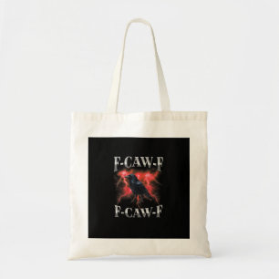 Bolsa Tote Corvo F-Caw-F Pássaro Corvo Memes Gótico