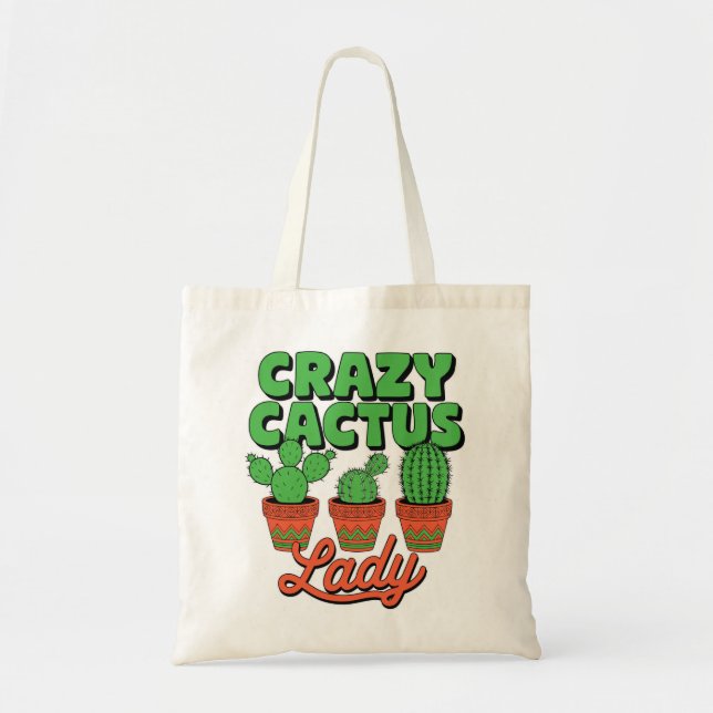 Bolsa Tote Crazy Cactus Lady – Plant Mom Gift (Frente)