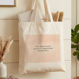 Bolsa Tote Crie Sua Própria Citação Inspiradora Motivacional