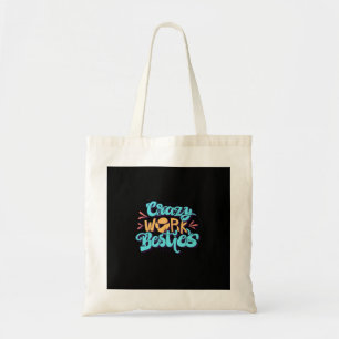Bolsa Tote Crônicas De Besidades De Trabalho Loucas Trabalham