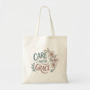 Bolsa Tote Cuidado Com Graça Enfermeira Citação Floral