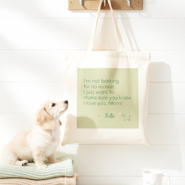Bolsa Tote Custom Dog Mom Barking for Love Sage Green (Criador carregado)