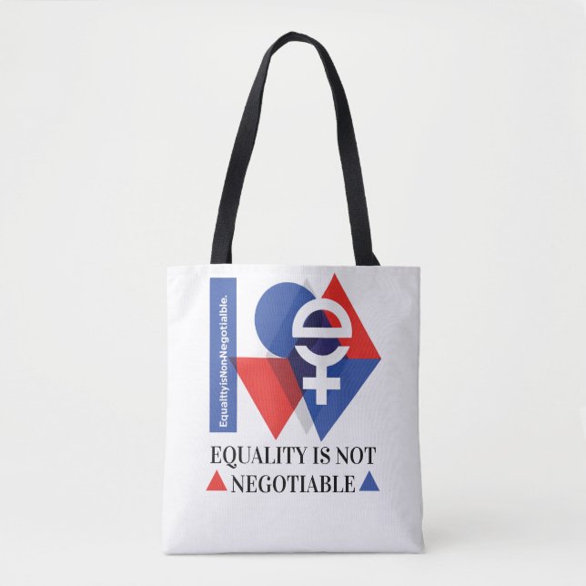 Bolsa Tote Custom Equality Is Not Negotiable Women's Day  (Frente)