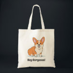 Bolsa Tote Cute Corgi Engraçado - Ei Corgeo<br><div class="desc">Engraçado Corgi Puppy - Ei,  Saco de Tote Corgeal</div>
