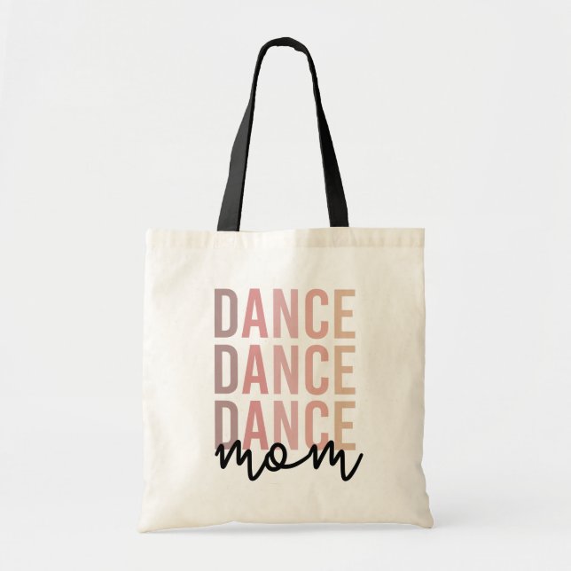 Bolsa Tote Dance Mãe | Dance Mama | Dancer Mama Presente (Frente)