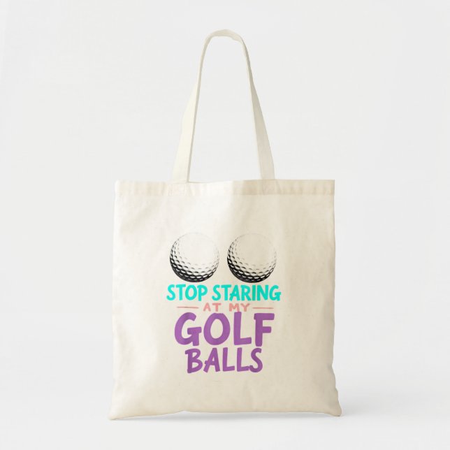 Bolsa Tote Dark Humor Stop Staring At My Golf (Frente)