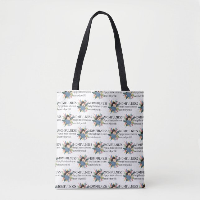 Bolsa Tote Definição de Momfulness Floral Padrão de Maternida (Frente)