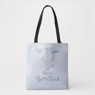 Bolsa Tote Deixe Nevar–Natal Divertido na Praia Prata