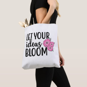 Bolsa Tote Deixe suas ideias florescer