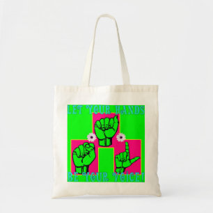Bolsa Tote Deixe suas mãos ser sua voz (1)