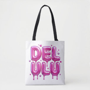 Bolsa Tote Delulu Pink Bubblegum Tipografia 3D Y2K Geração Z