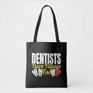 Bolsa Tote Dentista Tem Enchimentos Também - Sentimentos Dent