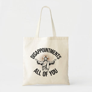 Bolsa Tote Desapontamentos Sarcástico Todos Vocês Cristãos 