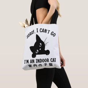 Bolsa Tote Desculpe, não posso ir. Sou um gatinho engraçado.