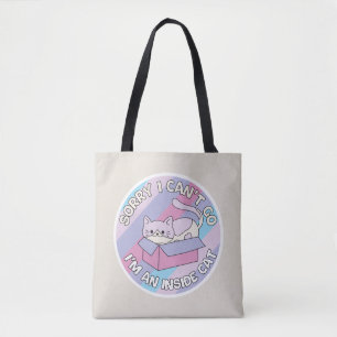 Bolsa Tote Desculpe Não Posso Ir Sou um Gato Indoor Gato Engr