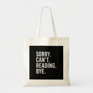 Bolsa Tote Desculpe Não Posso Ler Tchau Amantes de Livros Div