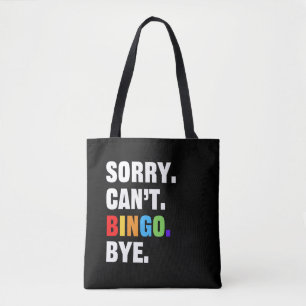 Bolsa Tote Desculpe, não posso me despedir do BINGO - bingo e