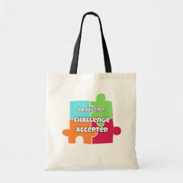 Bolsa Tote Desenho Motivacional de Desafio de Problema Aceito