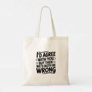 Bolsa Tote Design de tipografia Motivacional