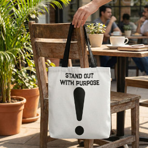 Bolsa Tote Destacar-se Com Propósito Exclamação Negrito