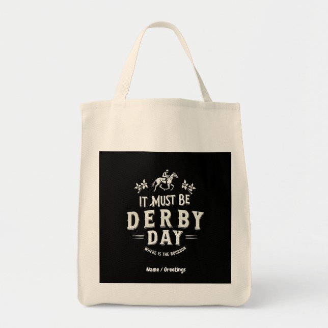 Bolsa Tote Deve Ser O Dia De Derby Que É O Que É Bourbon (Frente)