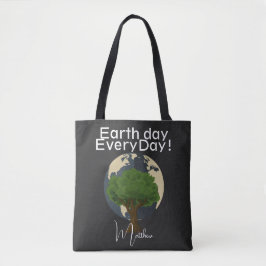 Bolsa Tote Dia da Terra todos os dias, vá verde, ciência da a