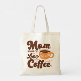 Bolsa Tote Dia de as mães Love Coffee Toag