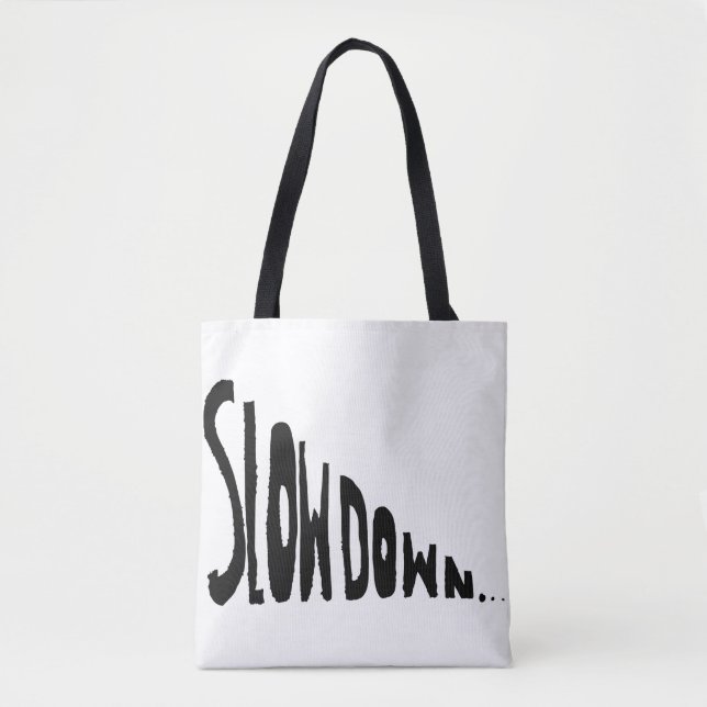 Bolsa Tote Diminua a velocidade (Frente)