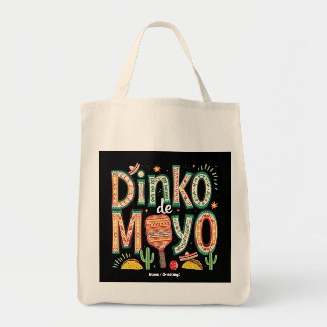 Bolsa Tote Dinko de Mayo Funny Cinco de Mayo Pickleball Pun (Frente)