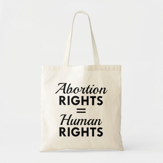 Bolsa Tote Direitos do Aborto Igualdade de Direitos Humanos (Frente)