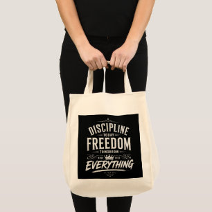 Bolsa Tote Disciplina Hoje Liberdade Amanhã