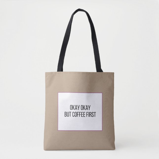 Bolsa Tote Dito engraçado sobre café (Frente)