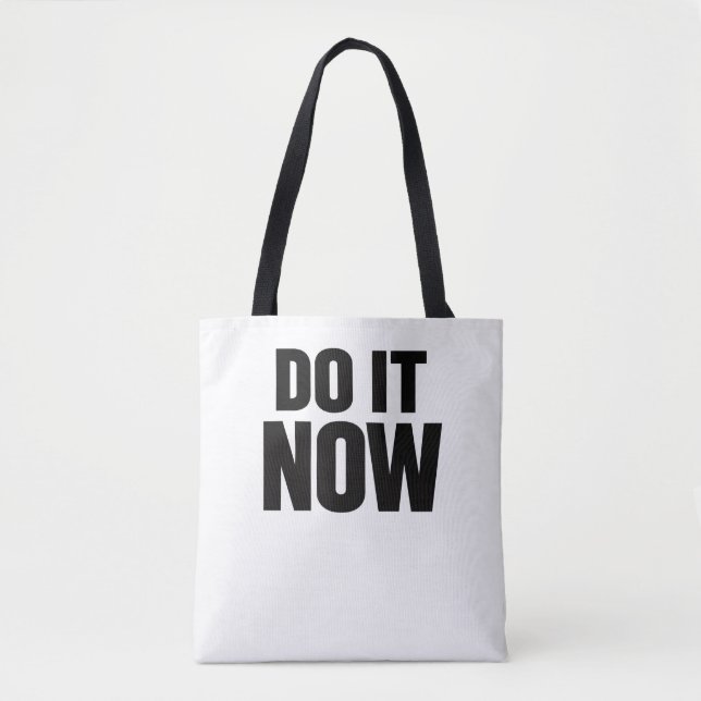 Bolsa Tote Do It Now Motivational Quote Minimal Typography In (Frente)