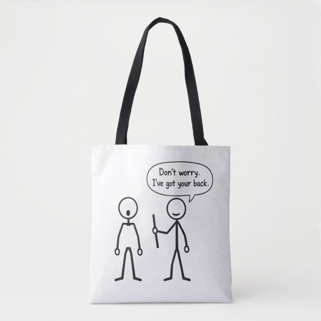 Bolsa Tote Don't Worry. I've Got Your Back (Frente)