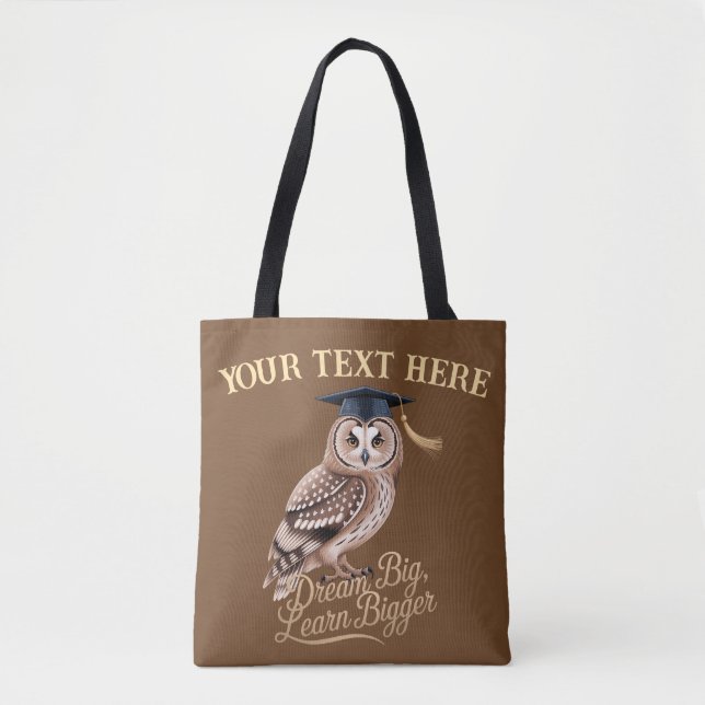 Bolsa Tote Dream Big Learn Bigger Personalized Owl Graduation (Frente)