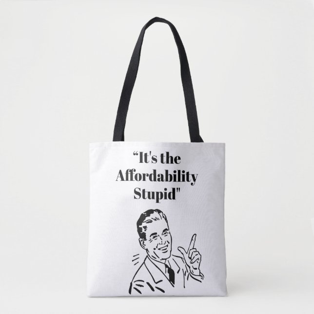 Bolsa Tote É a Acessibilidade, Estúpido (Frente)