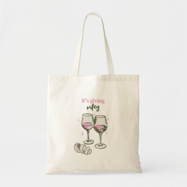 Bolsa Tote É a Esposa | Design Fofo de Bebida Feminina (Frente)