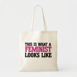 Bolsa Tote É assim que uma feminista se parece