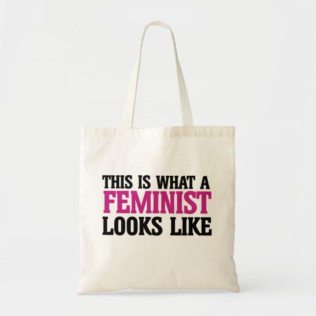 Bolsa Tote É assim que uma feminista se parece (Frente)