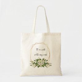 Bolsa Tote É Bem Com A Minha Alma, Floral Wreath