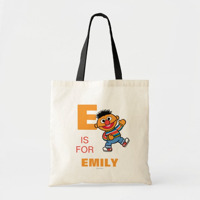 Bolsa Tote E é para Ernie | Adicione seu nome (Frente)